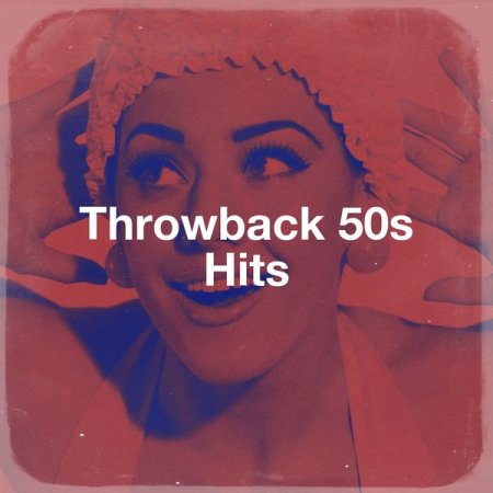 Various Artists   Throwback 50s Hits (2020)