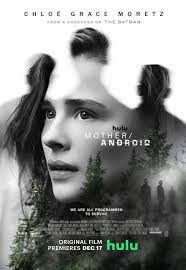 MotherAndroid.2021.1080p.HULU.WEBRip.DD5.1.X.264-EVO