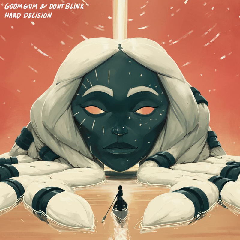 Goom Gum, DONT BLINK – HARD DECISION (Extended Mix)