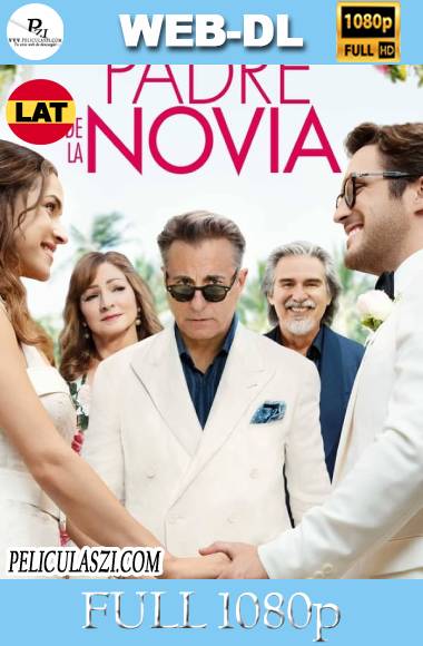 El padre de la novia (2022) Full HD WEB-DL 1080p Dual-Latino