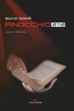 Silvio Donà – Pinocchio 2112 (2018)