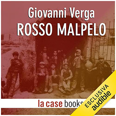 Giovanni Verga - Rosso Malpelo (2018) (mp3 - 128 kbps)
