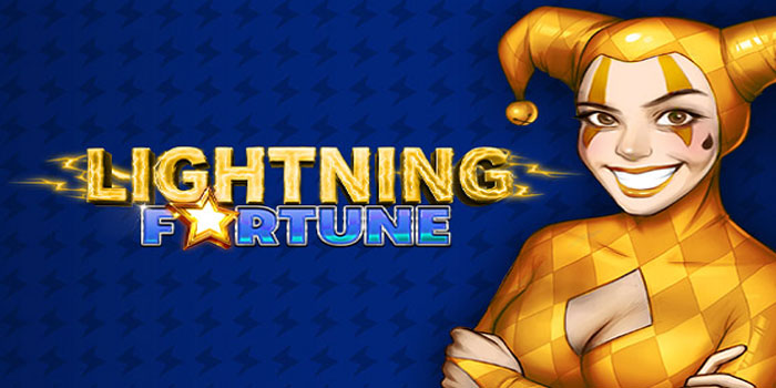 Rahasia Terbaik Menang Jackpot Besar di Slot Lightning Fortunes
