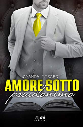 Amanda Lizard – Amore sotto pseudonimo (2021) Amanda Lizard – Amore sotto pseudonimo (2021)