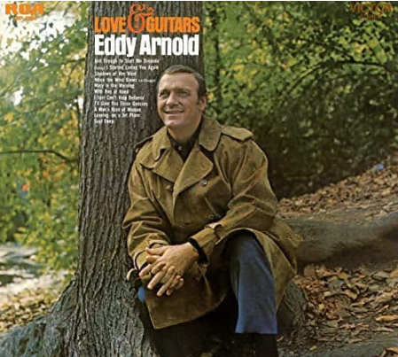 Eddy Arnold - Love and Guitars (2021)