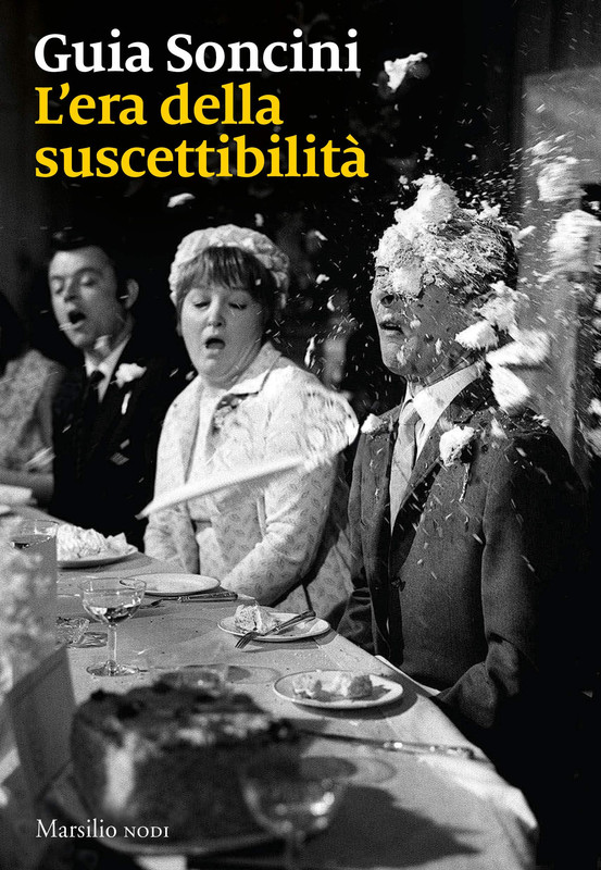 Guia Soncini - L'era della suscettibilità (2021)