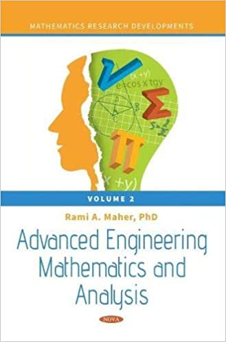 Advanced Engineering Mathematics and Analysis, Volume 2