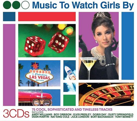 VA - Music To Watch Girls By (75 Cool, Sophisticated And Timeless Tracks) [2019] [3CD-Set]