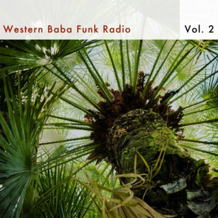 VA - Western Baba Funk Radio, Vol. 2 (2019)