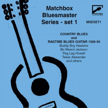 VA   Matchbox Bluesmaster Series, Set 1 Country Blues & Ragtime Blues Guitar 1926 30 (2021)