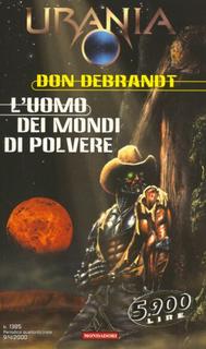 Don Debrandt - L'uomo dei mondi di polvere (2000)