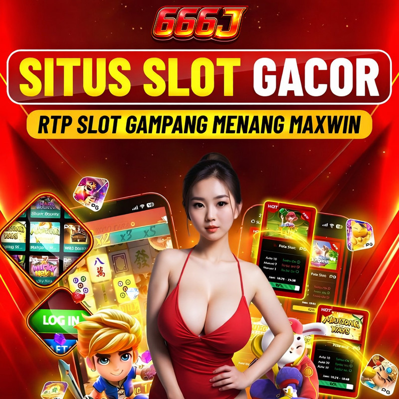 666J : Link Resmi Situs Slot Gacor Server Asia Terbaik Apk Slot 777