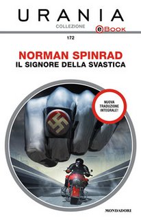 Norman Spinrad - Il signore della svastica (2017)