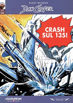 Il grande fumetto d'aviazione 64 - Dan Cooper 17, Crash Sul 135! (RCS 2022-04-29)