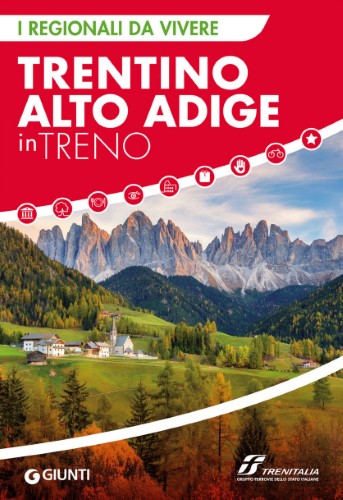 AA.VV. - Trentino Alto Adige in treno (2022)