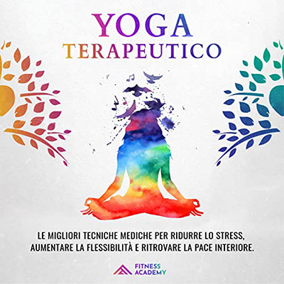 FITNESS ACADEMY - Yoga Terapeutico (2022) (mp3 - 128 kbps)
