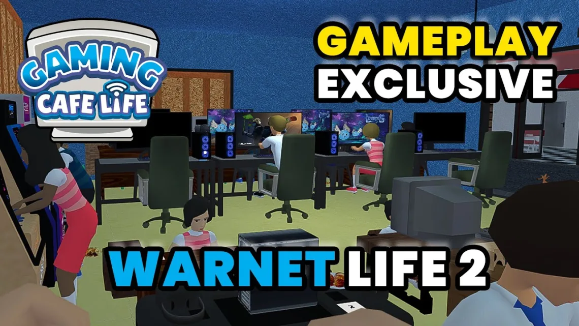 Warnet Life 2 Mod APK