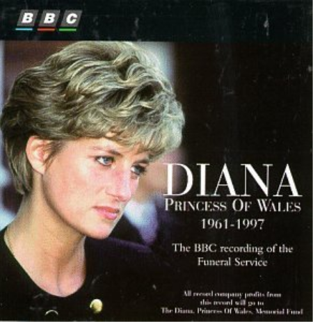 VA - Diana Princess Of Wales 1961-1997 - The BBC Recording Of The Funeral Service (1997)