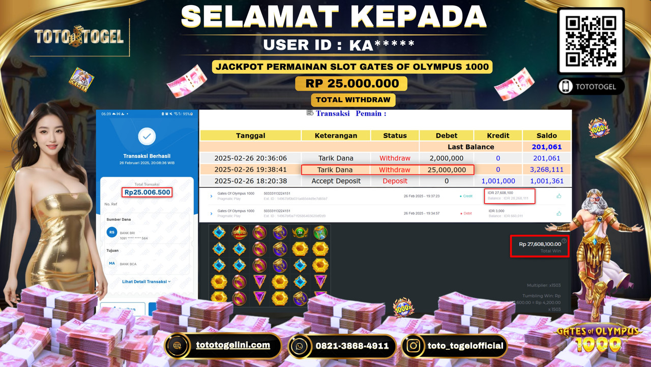 Bukti Pembayaran Jackpot  Permainan Slot Gates Of Olympus 1000  ID:KA***** LUNAS