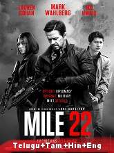 Watch Mile 22 (2018) HDRip  Telugu Full Movie Online Free