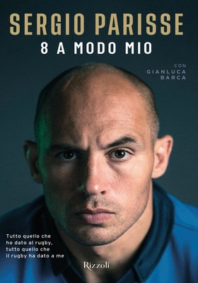 Sergio Parisse - 8 A modo mio (2026)