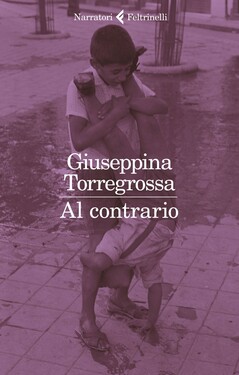 Giuseppina Torregrossa – Al contrario (2021)