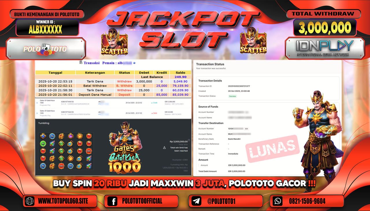 POLOTOTO JACKPOT SLOT GATES OF GATOT KACA 1000 Rp.3.000.000,-