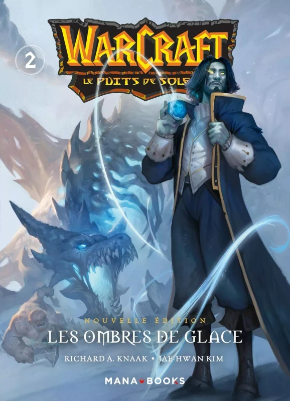 https://i.postimg.cc/KjYkLKnB/Warcraft-La-trilogie-du-puits-de-soleil-T02-Mana.webp