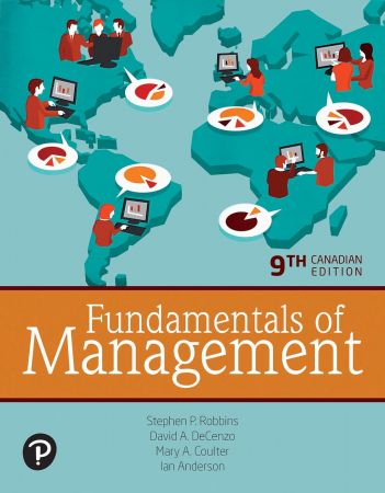 Fundamentals of Management, Canadian Edition, 9th Edition Fundamentals of Management, Canadian Edition, 9th Edition