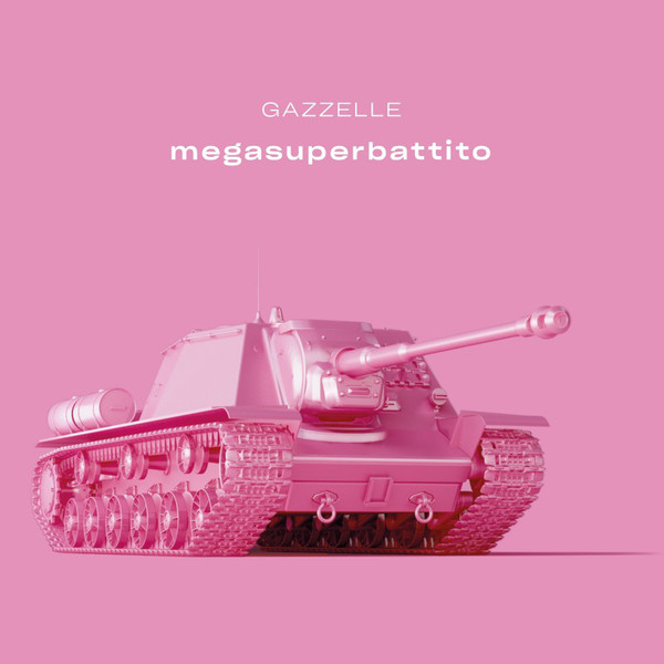 Gazzelle - Megasuperbattito [Deluxe] (2018) .mp3 -320 Kbps