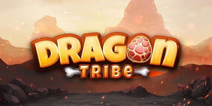 Rahasia Dapat Jackpot Di Slot Dragon Tribe Tanpa Banyak Putaran