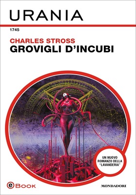 Charles Stross - Grovigli d’incubi (2025)
