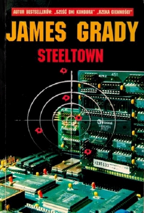 James Grady - Steeltown