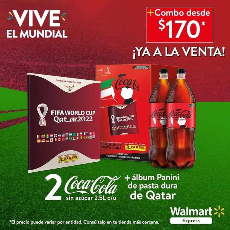 Walmart Express: Álbum del Mundial PANINI (Pasta Dura) + 2 Coca Colas 2.5lt c/u sin azúcar 
