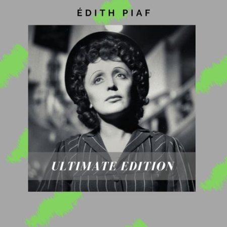 Edith Piaf   Ultimate edition (2021)