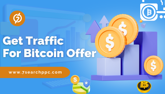 Get Traffic For Bitcoin Offer