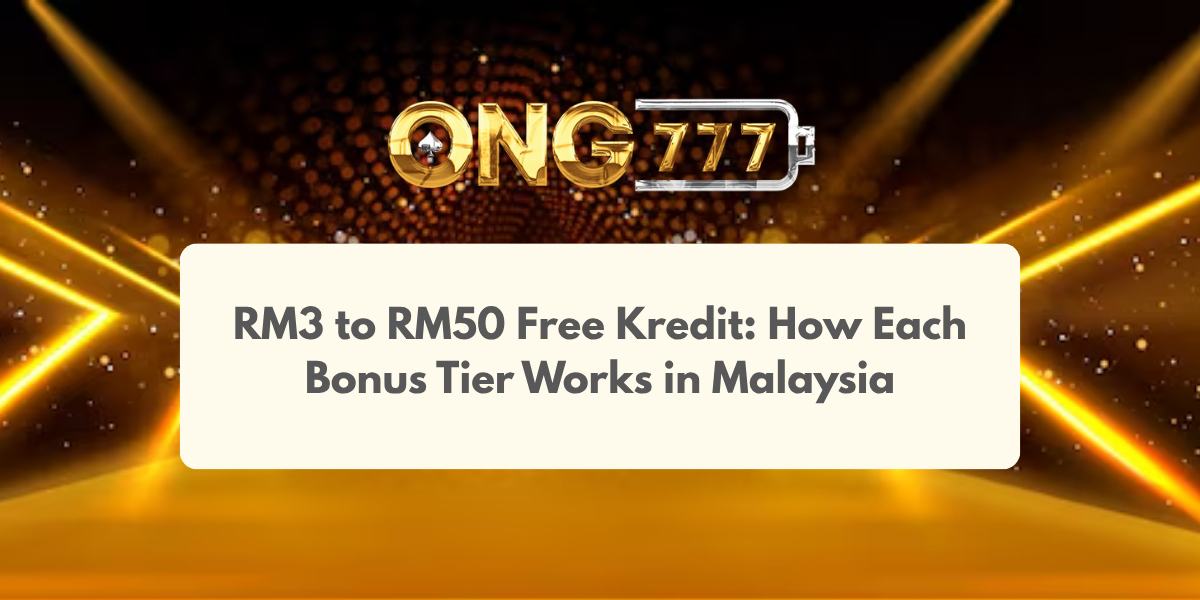 RM3 to RM50 free kredit