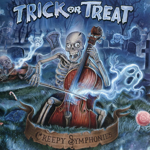 Trick Or Treat - 2022 - Creepy Symphonies [Fono, FO1755CD, Russia]