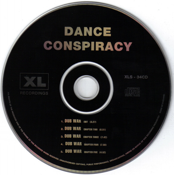 28/10/2023 - Dance Conspiracy – Dub War (CD, Single)(XL Recordings – XLS - 34CD)  1992 R-142649-1174260700