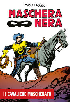 Maschera nera 01 - Il cavaliere mascherato (2024)