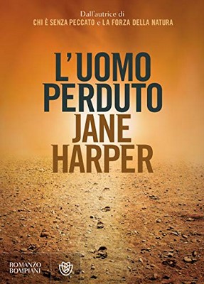 Jane Harper - L'uomo perduto (2020)