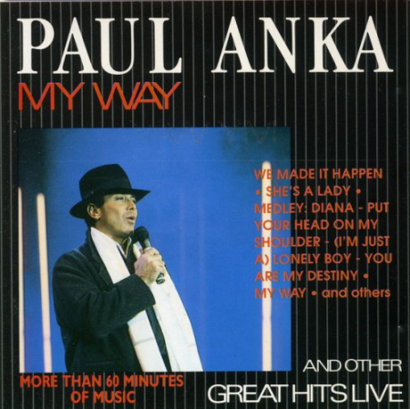 Paul Anka My Way And Other Great Hits Live 19