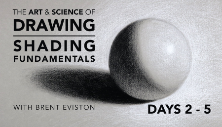 The Art & Science of Drawing - Shading: Fundamentals (Days 2-5)