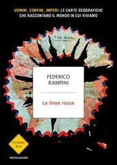 Federico Rampini – Le linee rosse (2017)