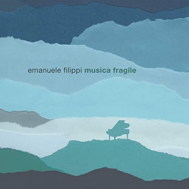 Emanuele Filippi - Musica Fragile (2020) [Contemporary Jazz, Post-Bop]; mp3,  320 kbps - jazznblues.club