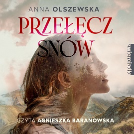 Anna Olszewska - Przełęcz snów (2023)