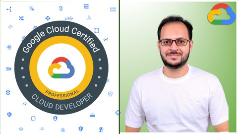 GCP - Google Cloud Professional Developer Certification