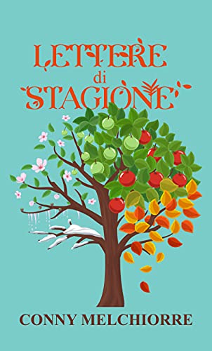 Conny Melchiorre – Lettere di stagione (2021)