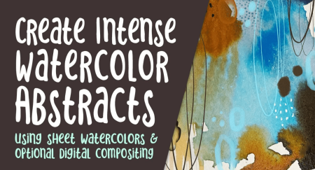 Create Intense Abstracts with Watercolor Sheets and Optional Finishing in Procreate or Photoshop