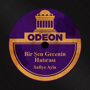 Safiye-Ayla-Bir-Sen-Gecenin-Hatirasi-1935